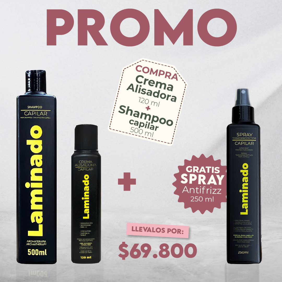 PROMO CREMA ALISADORA LAMINADO + SHAMPOO LAMINADO | GRATIS SPRAY TERMOPROCTECTOR LAMINADO