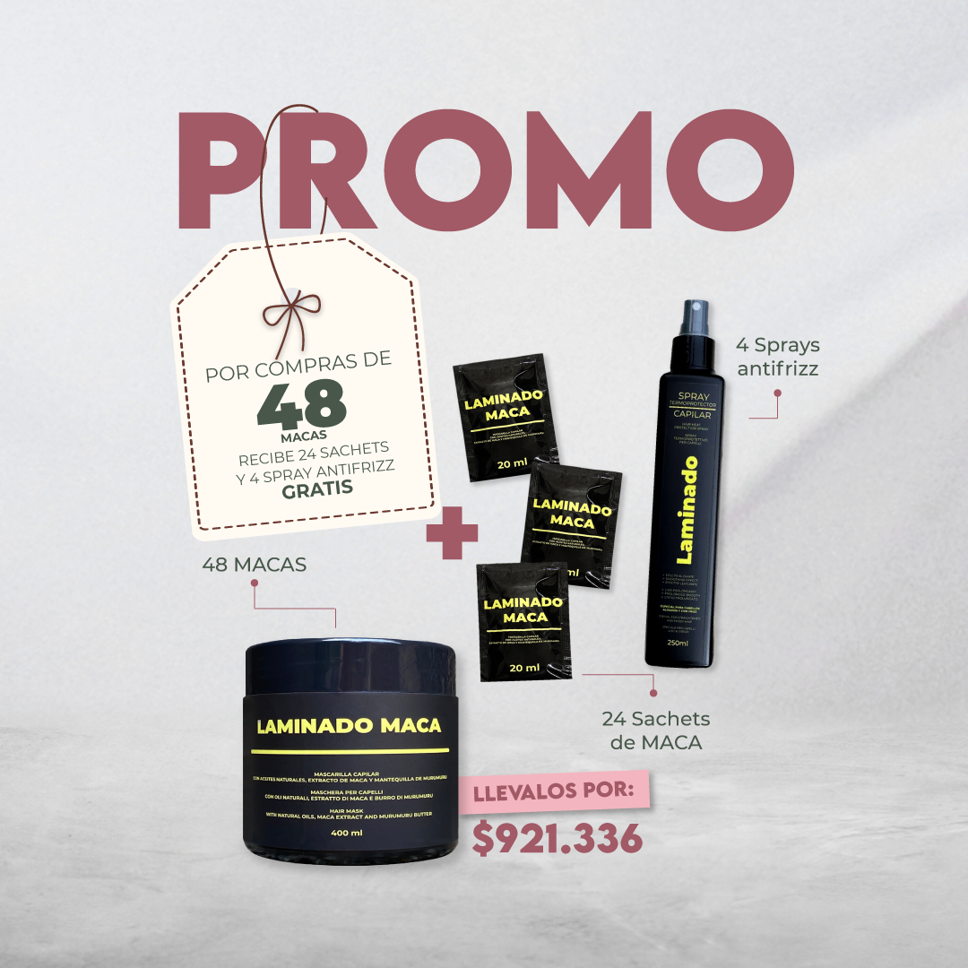 Promo Laminado Maca 400ml x 48 Unidades - Lleva 4 Spray Antifrizz Laminado y 24 sachets