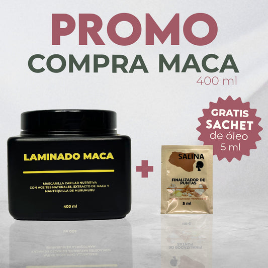 PROMO LAMINADO MACA 400ML - Regeneración capilar | GRATIS SACHET OLEO SALINA 5ML